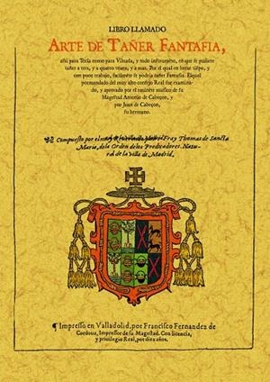 ARTE DE TAÑER FANTASIA | 9788497615907 | DE SANCTA MARÍA,THOMÁS | Llibreria Geli - Llibreria Online de Girona - Comprar llibres en català i castellà