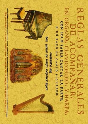 REGLAS GENERALES DE ACOMPAÑAR EN ÓRGANO,CLAVICORDIO Y HARPA | 9788497615914 | DE TORRES MARTÍNEZ BRAVO,JOSÉ | Llibreria Geli - Llibreria Online de Girona - Comprar llibres en català i castellà