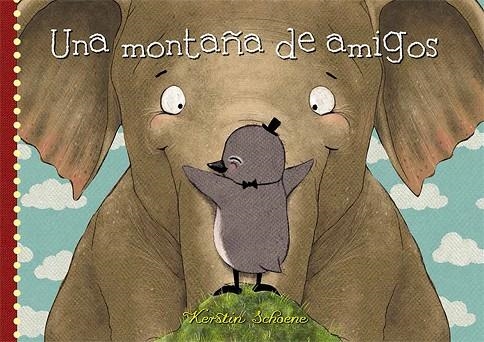 UNA MONTAÑA DE AMIGOS | 9788494176548 | SCHOENE,KERSTIN | Libreria Geli - Librería Online de Girona - Comprar libros en catalán y castellano