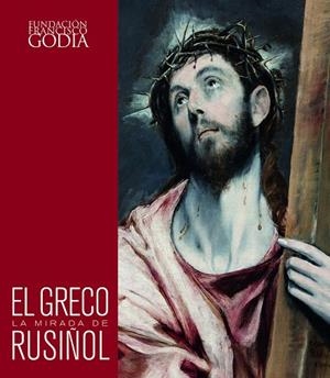 EL GRECO.LA MIRADA DE RUSIÑOL | 9788416177417 | Llibreria Geli - Llibreria Online de Girona - Comprar llibres en català i castellà