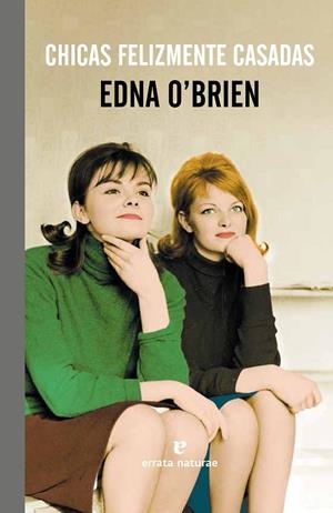 CHICAS FELIZMENTE CASADAS | 9788415217855 | O'BRIEN,EDNA | Llibreria Geli - Llibreria Online de Girona - Comprar llibres en català i castellà