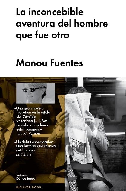 LA INCONCEBIBLE AVENTURA DEL HOMBRE QUE FUE OTRO | 9788415996729 | FUENTES,MANOU | Libreria Geli - Librería Online de Girona - Comprar libros en catalán y castellano