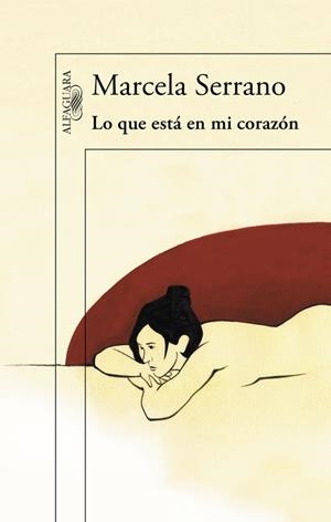 LO QUE ESTÁ EN MI CORAZÓN | 9788420419237 | SERRANO,MARCELA | Llibreria Geli - Llibreria Online de Girona - Comprar llibres en català i castellà