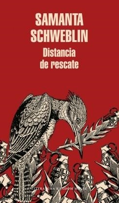 DISTANCIA DE RESCATE | 9788439729488 | SCHWEBLIN,SAMANTA | Libreria Geli - Librería Online de Girona - Comprar libros en catalán y castellano