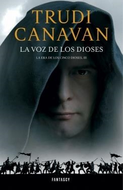 LA ERA DE LOS CINCO DIOSES-3.LA VOZ DE LOS DIOSES | 9788415831501 | CANAVAN,TRUDI | Libreria Geli - Librería Online de Girona - Comprar libros en catalán y castellano