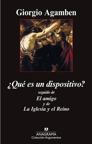 QUÉ ES UN DISPOSITIVO/EL AMIGO/LA IGLESIA Y EL REINO | 9788433963796 | AGAMBEN,GIORGIO | Llibreria Geli - Llibreria Online de Girona - Comprar llibres en català i castellà