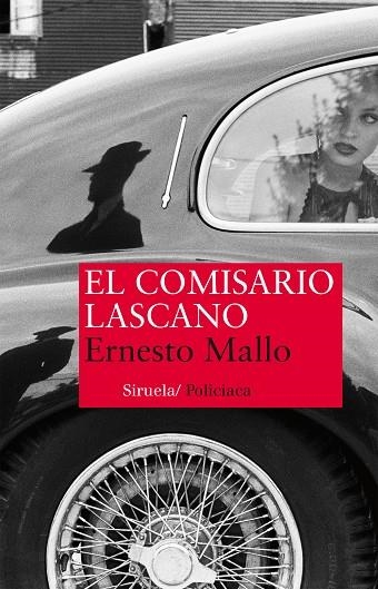 EL COMISARIO LASCANO | 9788416280551 | MALLO,ERNESTO | Libreria Geli - Librería Online de Girona - Comprar libros en catalán y castellano