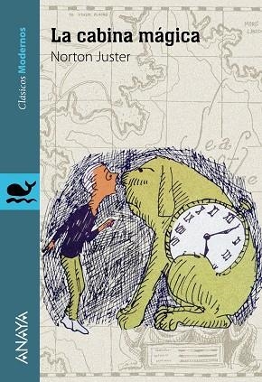 LA CABINA MÁGICA | 9788467873535 | JUSTER,NORTON | Libreria Geli - Librería Online de Girona - Comprar libros en catalán y castellano