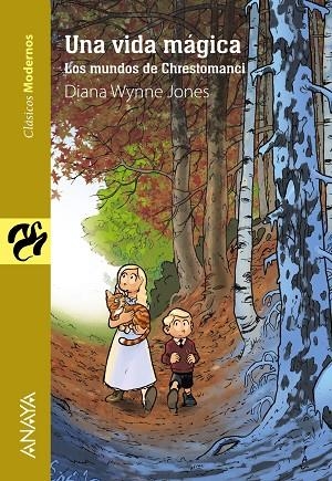 UNA VIDA MÁGICA | 9788467873528 | WYNNE JONES,DIANA | Libreria Geli - Librería Online de Girona - Comprar libros en catalán y castellano