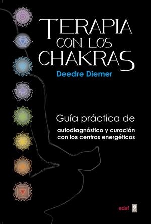 TERAPIA CON LOS CHAKRAS | 9788441435216 | DIEMER,DEEDRE | Llibreria Geli - Llibreria Online de Girona - Comprar llibres en català i castellà