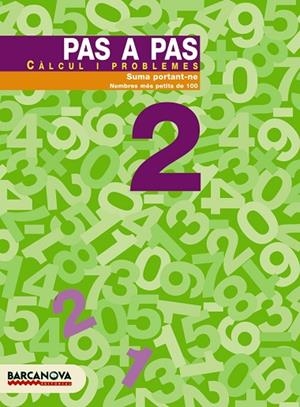 PAS A PAS CALCUL I PROBLEMES 2 | 9788448912833 | Llibreria Geli - Llibreria Online de Girona - Comprar llibres en català i castellà