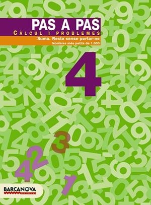 PAS A PAS CALCUL I PROBLEMES 4 | 9788448912857 | Llibreria Geli - Llibreria Online de Girona - Comprar llibres en català i castellà