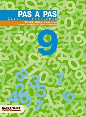 PAS A PAS CALCUL I PROVLEMES 9 | 9788448912901 | Llibreria Geli - Llibreria Online de Girona - Comprar llibres en català i castellà
