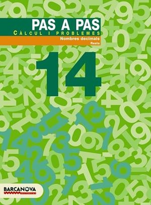 PAS A PAS CALCUL I PROBLEMES 14 | 9788448912956 | Llibreria Geli - Llibreria Online de Girona - Comprar llibres en català i castellà