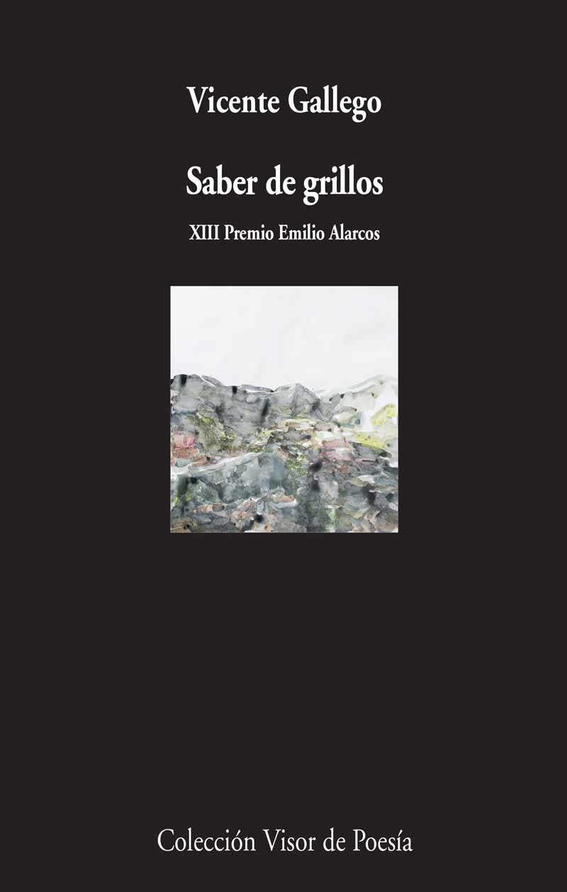 SABER DE GRILLOS | 9788498958935 | GALLEGO,VICENTE | Libreria Geli - Librería Online de Girona - Comprar libros en catalán y castellano