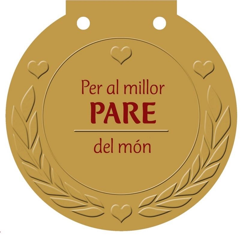 PER AL MILLOR PARE DEL MÓN.UNA MEDALLA PER A ALGÚ MOLT ESPECIAL! | 9788421685709 | HAISCH, ULRIKE | Libreria Geli - Librería Online de Girona - Comprar libros en catalán y castellano