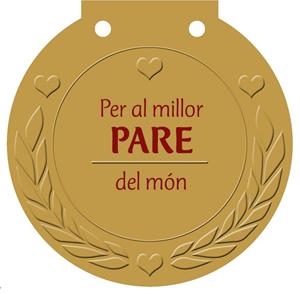 PER AL MILLOR PARE DEL MÓN.UNA MEDALLA PER A ALGÚ MOLT ESPECIAL! | 9788421685709 | HAISCH, ULRIKE | Libreria Geli - Librería Online de Girona - Comprar libros en catalán y castellano