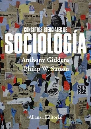 CONCEPTOS ESENCIALES DE SOCIOLOGÍA | 9788420697581 | GIDDENS, ANTHONY/SUTTON, PHILIP W. | Llibreria Geli - Llibreria Online de Girona - Comprar llibres en català i castellà