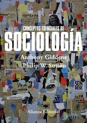 CONCEPTOS ESENCIALES DE SOCIOLOGÍA | 9788420697581 | GIDDENS, ANTHONY/SUTTON, PHILIP W. | Llibreria Geli - Llibreria Online de Girona - Comprar llibres en català i castellà