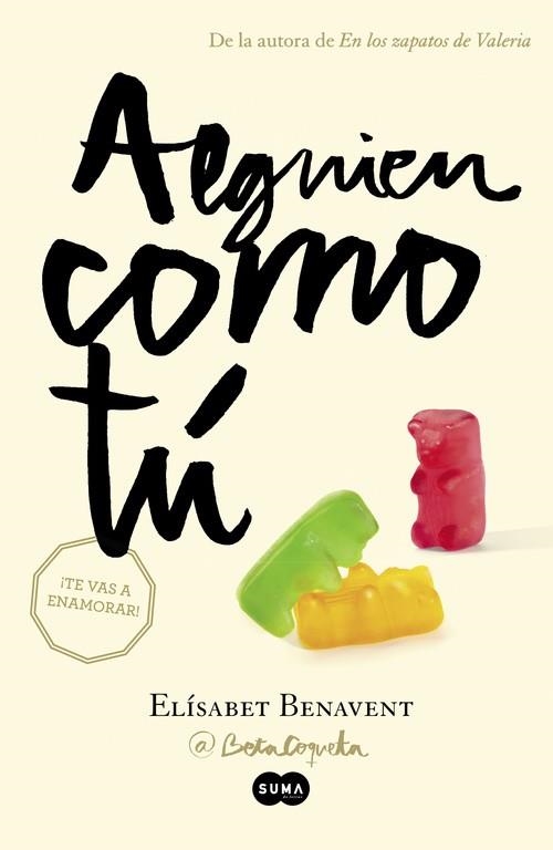 ALGUIEN COMO TU(MI ELECCION-2) | 9788483657621 | BENAVENT,ELISABET | Libreria Geli - Librería Online de Girona - Comprar libros en catalán y castellano