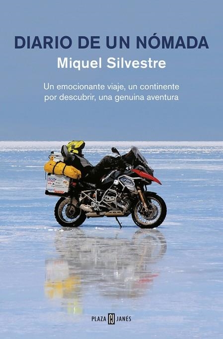 DIARIO DE UN NÓMADA.UN EMOCIONANTE VIAJE,UN CONTINENTE POR DESCUBRIR,UNA GENUINA AVENTURA | 9788401347443 | SILVESTRE,MIQUEL | Libreria Geli - Librería Online de Girona - Comprar libros en catalán y castellano