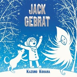 JACK GEBRAT | 9788416117161 | KOHARA,KAZUNO | Libreria Geli - Librería Online de Girona - Comprar libros en catalán y castellano