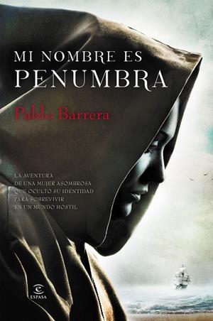 MI NOMBRE ES PENUMBRA | 9788467043303 |  BARRERA,PABLO | Llibreria Geli - Llibreria Online de Girona - Comprar llibres en català i castellà