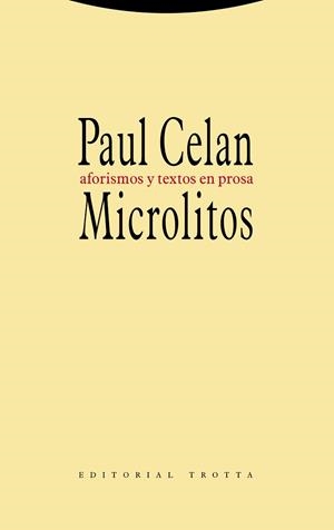 MICROLITOS.AFORISMOS Y TEXTOS EN PROSA | 9788498795264 | CELAN,PAUL | Libreria Geli - Librería Online de Girona - Comprar libros en catalán y castellano