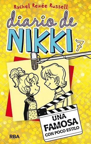 DIARIO DE NIKKI-7.UNA FAMOSA CON POCO ESTILO  | 9788427208483 | RENEE RUSSELL,RACHEL  | Llibreria Geli - Llibreria Online de Girona - Comprar llibres en català i castellà