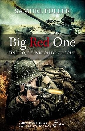 BIG RED ONE | 9788435062718 | FULLER,SAMUEL | Libreria Geli - Librería Online de Girona - Comprar libros en catalán y castellano
