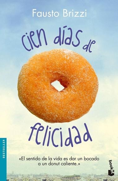 CIEN DÍAS DE FELICIDAD | 9788408136316 | BRIZZI,FAUSTO | Libreria Geli - Librería Online de Girona - Comprar libros en catalán y castellano