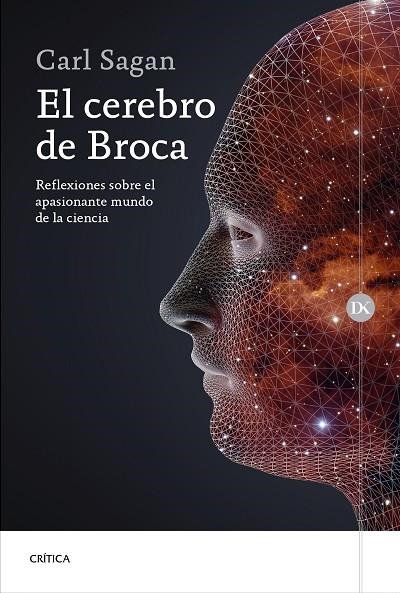 EL CEREBRO DE BROCA.REFLEXIONES SOBRE EL APASIONANTE MUNDO DE LA CIENCIA | 9788498928044 | SAGAN,CARL | Libreria Geli - Librería Online de Girona - Comprar libros en catalán y castellano