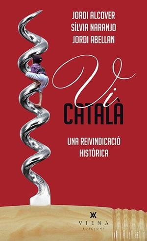 VI CATALÀ.UNA REIVINDICACIÓ HISTÒRICA | 9788483308257 | ALCOVER MESTRES,JORDI/ABELLAN SASTRE,JORDI/NARANJO ROSALES,SÍLVIA | Libreria Geli - Librería Online de Girona - Comprar libros en catalán y castellano