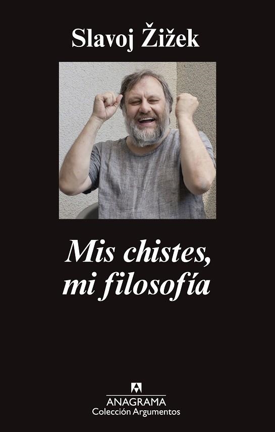 MIS CHISTES,MI FILOSOFÍA | 9788433963802 | ZIZEK,SLAVOJ | Llibreria Geli - Llibreria Online de Girona - Comprar llibres en català i castellà