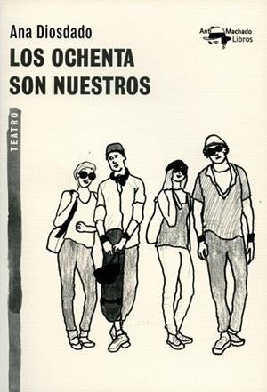 LOS OCHENTA SON NUESTROS | 9788477747864 | DIOSDADO,ANA | Libreria Geli - Librería Online de Girona - Comprar libros en catalán y castellano