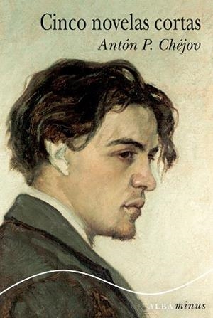 CINCO NOVELAS CORTAS | 9788490650844 | CHÉJOV,ANTÓN P. | Llibreria Geli - Llibreria Online de Girona - Comprar llibres en català i castellà