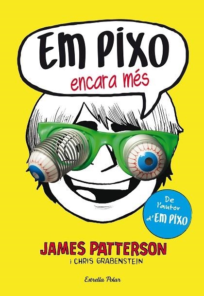 EM PIXO ENCARA MÉS | 9788490577318 | PATTERSON,JAMES | Llibreria Geli - Llibreria Online de Girona - Comprar llibres en català i castellà