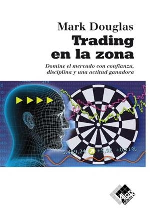 TRADING EN LA ZONA | 9788493622664 | DOUGLAS,MARK | Libreria Geli - Librería Online de Girona - Comprar libros en catalán y castellano