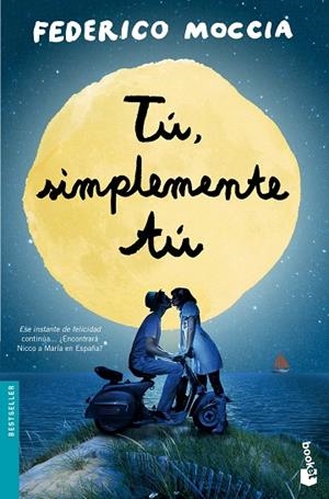 TÚ,SIMPLEMENTE TÚ | 9788408137573 | MOCCIA,FEDERICO | Llibreria Geli - Llibreria Online de Girona - Comprar llibres en català i castellà