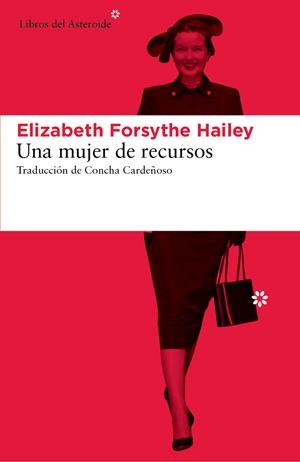 UNA MUJER DE RECURSOS | 9788416213207 | FORSYTHE HAILEY,ELIZABETH | Llibreria Geli - Llibreria Online de Girona - Comprar llibres en català i castellà