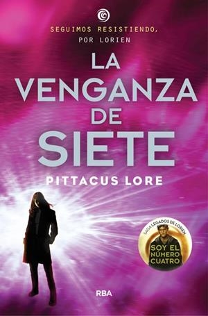 LA VENGANZA DE SIETE | 9788427208643 | LORE,PITTACUS | Libreria Geli - Librería Online de Girona - Comprar libros en catalán y castellano