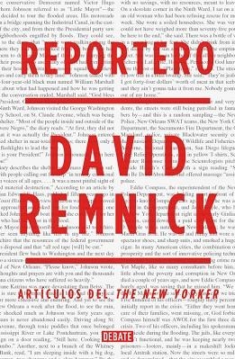 REPORTERO | 9788499924823 | REMNICK,DAVID | Libreria Geli - Librería Online de Girona - Comprar libros en catalán y castellano