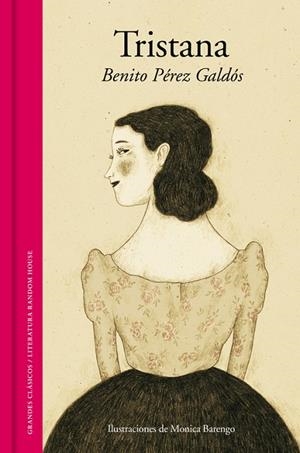TRISTANA | 9788439729365 | PEREZ GALDOS,BENITO | Libreria Geli - Librería Online de Girona - Comprar libros en catalán y castellano