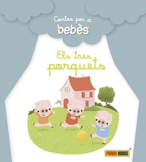 ELS TRES PORQUETS (CONTES PER A BEBÈS) | 9788490940075 | Llibreria Geli - Llibreria Online de Girona - Comprar llibres en català i castellà