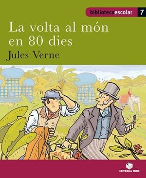 LA VOLTA AL MON EN 80 DIES | 9788430763061 | VERNE,JULES | Llibreria Geli - Llibreria Online de Girona - Comprar llibres en català i castellà
