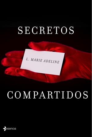 SECRETOS COMPARTIDOS | 9788408138594 | L. MARIE ADELINE | Libreria Geli - Librería Online de Girona - Comprar libros en catalán y castellano