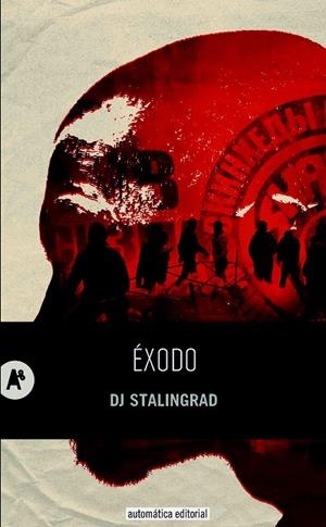 ÉXODO | 9788415509264 | SILAIEV,PIOTR (DJ STALINGRAD) | Llibreria Geli - Llibreria Online de Girona - Comprar llibres en català i castellà