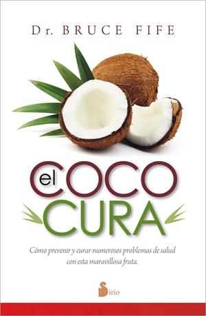 EL COCO CURA | 9788416233175 | FIFE,BRUCE | Libreria Geli - Librería Online de Girona - Comprar libros en catalán y castellano