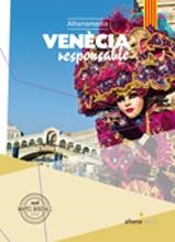 VENÈCIA RESPONSABLE(CATALÀ.EDICIÓ 2016) | 9788416395507 | BASTART CASSÉ, JORDI | Libreria Geli - Librería Online de Girona - Comprar libros en catalán y castellano