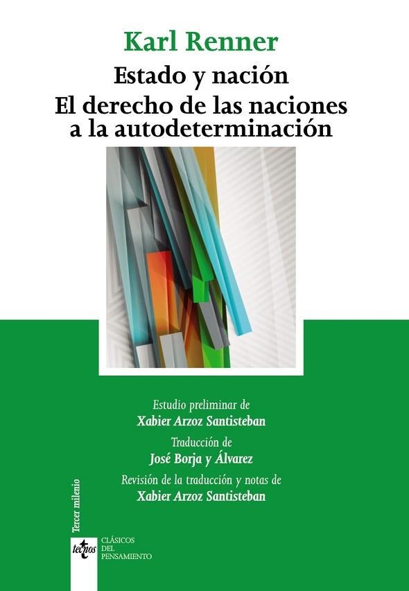 ESTADO Y NACIÓN. EL DERECHO DE LAS NACIONES A LA AUTODETERMINACIÓN | 9788430964970 | RENNER,KARL | Llibreria Geli - Llibreria Online de Girona - Comprar llibres en català i castellà